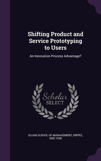 Produktbild: Shifting Product and Service Prototyping to Users