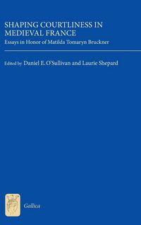 Produktbild: Shaping Courtliness in Medieval France