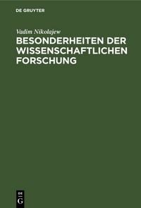 Produktbild: Besonderheiten der wissenschaftlichen Forschung