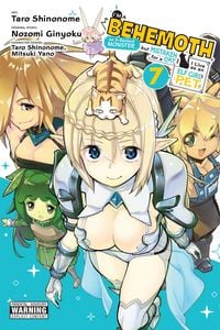 Produktbild: I'm a Behemoth, an S-Ranked Monster, but Mistaken for a Cat, I Live as an Elf Girl's Pet, Vol. 7 (manga)