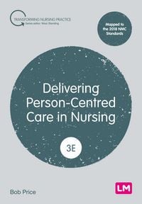 Produktbild: Delivering Person-Centred Care in Nursing