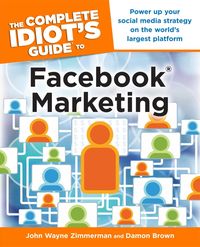Produktbild: The Complete Idiot's Guide to Facebook Marketing