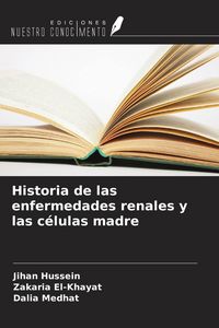 Produktbild: Historia de las enfermedades renales y las c&eacute;lulas madre