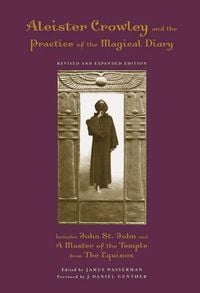 Produktbild: Aleister Crowley and the Practice of the Magical Diary