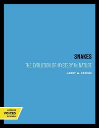 Produktbild: Greene, H: Snakes - The Evolution of Mystery in Nature
