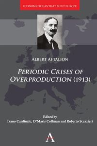 Produktbild: Periodic Crises of Overproduction (1913)