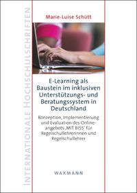 Bild vom Artikel E-Learning als Baustein im inklusiven Unterstützungs- und Beratungssystem in Deutschland vom Autor Marie-Luise Schütt