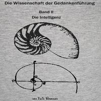 Produktbild: Die Wissenschaft der Gedankenf&uuml;hrung Band 2 - Die Intelligenz