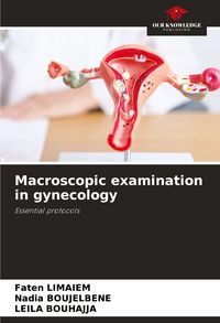 Produktbild: Macroscopic examination in gynecology