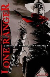 Produktbild: Matthews, B: Lone Ranger Definitive Edition, Volume 1