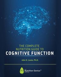 Produktbild: The Complete Nutrition Guide to Cognitive Function