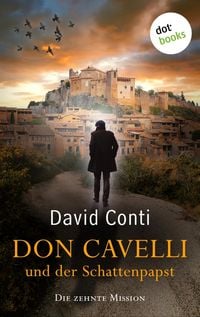 Produktbild: Don Cavelli und der Schattenpapst: Die zehnte Mission