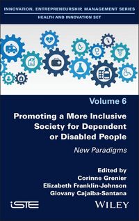 Produktbild: Promoting a More Inclusive Society for Dependent or Disabled People