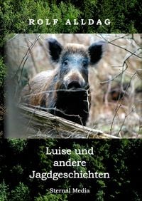 Produktbild: Luise und andere Jagdgeschichten