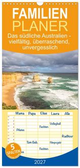 Produktbild: Familienplaner 2027 - Das s&uuml;dliche Australien - vielf&auml;ltig, &uuml;berraschend, unvergesslich mit 5 Spalten (Wandkalender, 21 x 45 cm) CALVENDO