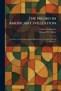 Produktbild: The Negro in American Civilization