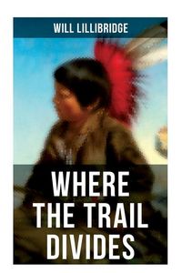 Produktbild: Where the Trail Divides