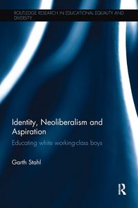 Produktbild: Identity, Neoliberalism and Aspiration