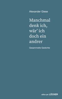 Produktbild: Manchmal denk ich, w&auml;r' ich doch ein andrer