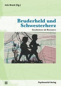 Bild vom Artikel Bruderheld und Schwesterherz vom Autor Inés Brock