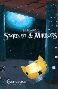 Produktbild: Stardust & Mirrors: Evangeline Book II