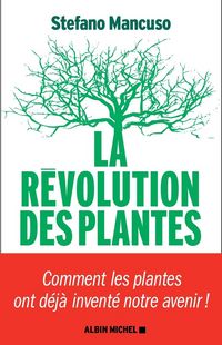 Produktbild: La r&eacute;volution des plantes