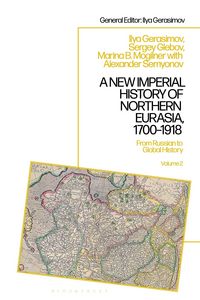 Produktbild: A New Imperial History of Northern Eurasia, 1700-1918