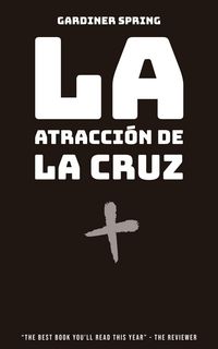 Produktbild: La Atracci&oacute;n de la Cruz