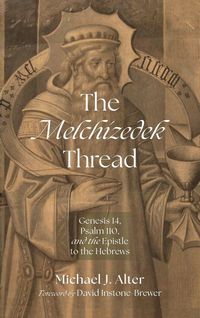 Produktbild: The Melchizedek Thread