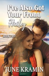 Produktbild: I've Also Got Your Front, Hailey (I Got Your Back, Hailey, #2)
