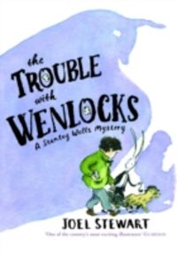 Produktbild: Stewart, J: The Trouble with Wenlocks