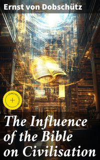 Produktbild: The Influence of the Bible on Civilisation