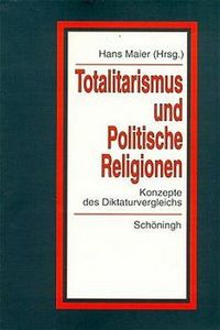 Produktbild: Totalitarismus und Politische Religionen, Band I