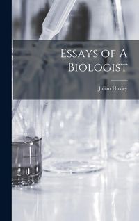 Produktbild: Essays of A Biologist