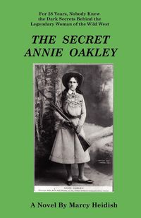 Produktbild: The Secret Annie Oakley
