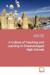 Produktbild: Sedibe, M: A Culture of Teaching and Learning in Disadvantag