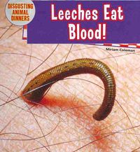 Produktbild: Leeches Eat Blood