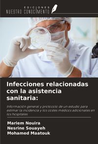 Produktbild: Infecciones relacionadas con la asistencia sanitaria: