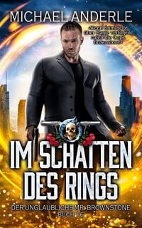 Bild vom Artikel Im Schatten des Rings vom Autor Michael Anderle