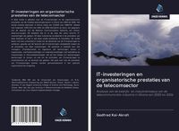 Produktbild: IT-investeringen en organisatorische prestaties van de telecomsector