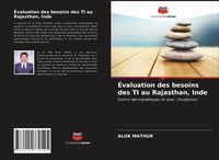 Produktbild: &Eacute;valuation des besoins des TI au Rajasthan, Inde