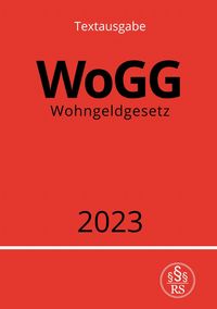 Bild vom Artikel Wohngeldgesetz - WoGG 2023 vom Autor Ronny Studier