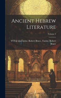 Produktbild: Ancient Hebrew Literature; Volume 3