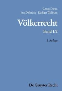 Produktbild: Georg Dahm; Jost Delbr&uuml;ck; R&uuml;diger Wolfrum: V&ouml;lkerrecht / Der Staat und andere V&ouml;lkerrechtssubjekte; R&auml;ume unter internationaler Verwaltung
