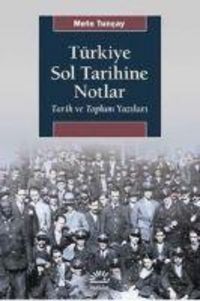 Produktbild: T&uuml;rkiye Sol Tarihine Notlar