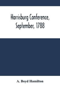 Produktbild: Harrisburg Conference, September, 1788