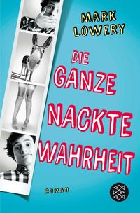 Produktbild: Die ganze nackte Wahrheit