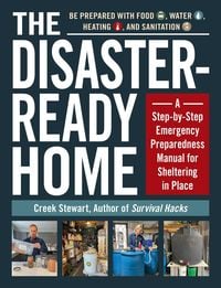 Bild vom Artikel The Disaster-Ready Home vom Autor Creek Stewart