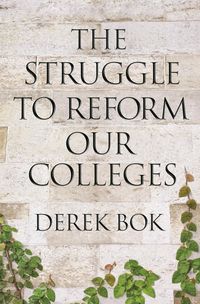 Produktbild: The Struggle to Reform Our Colleges