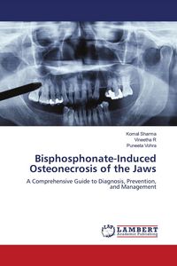 Produktbild: Bisphosphonate-Induced Osteonecrosis of the Jaws